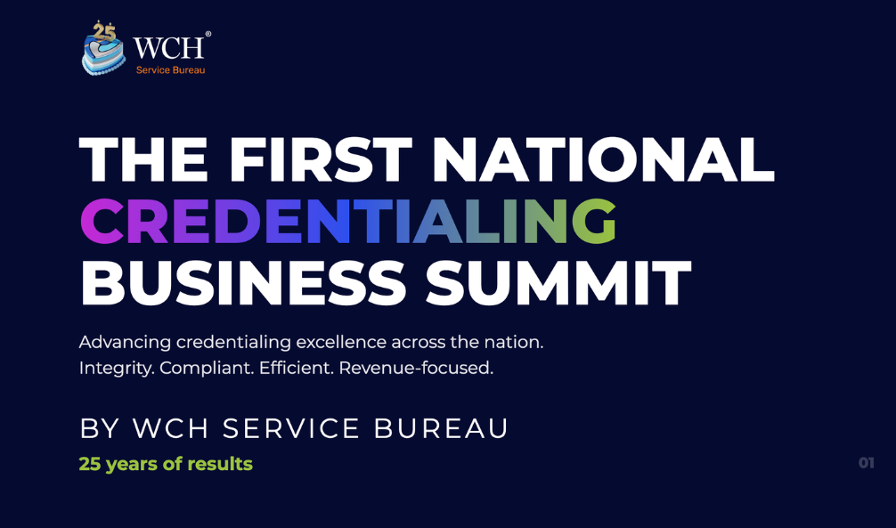 THE FIRST NATIONAL CREDENTIALING BUSINESS SUMMIT